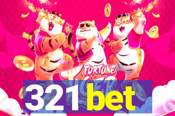 321 bet